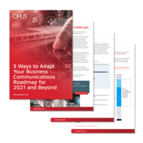 Business Communications Roadmap for 2021